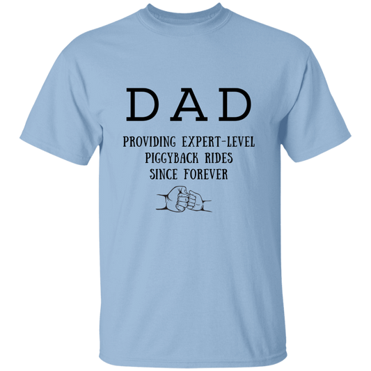 Dad Expert Piggy Back Rides T-Shirt