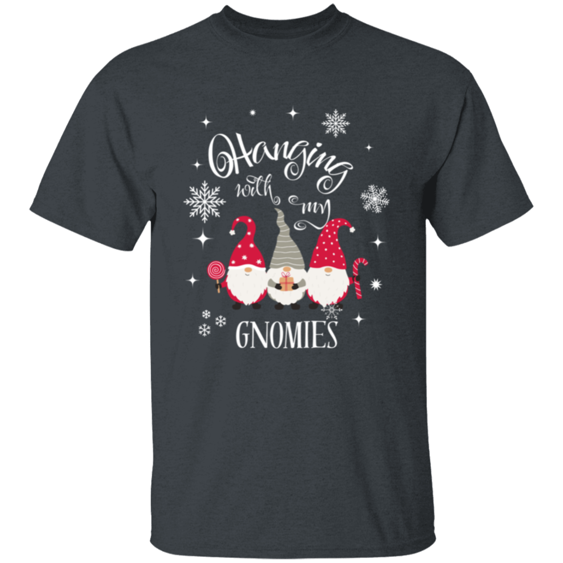 Hanging with my Gnomies Christmas T-Shirt Unisex