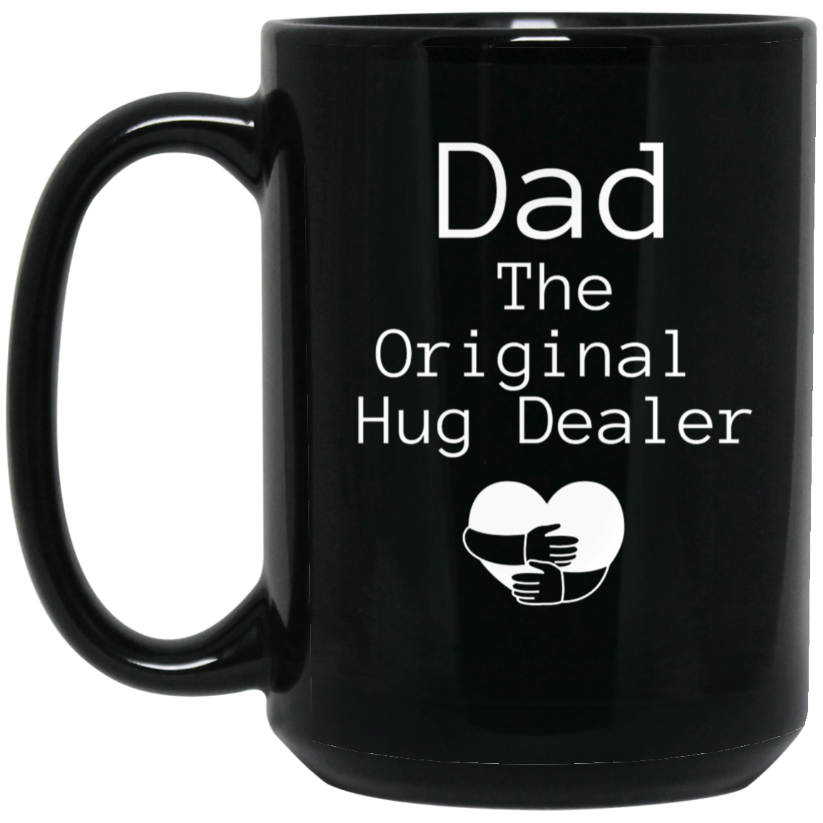 Dad Hug Dealer Black Mug