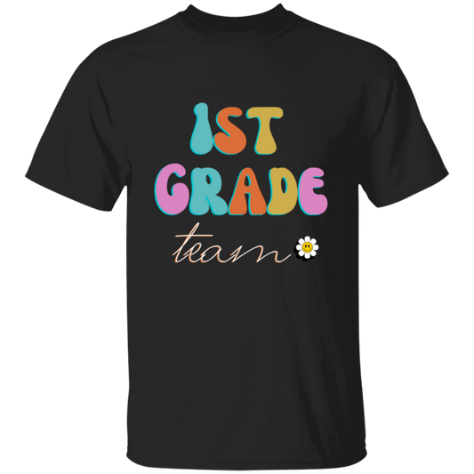 1st Grade Team Teacher Aide Staff Adult Tshirt
